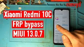 Xiaomi Redmi 10C MIUI 13 0 7 FRP bypass