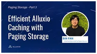 Efficient Alluxio Caching with Paging Storage