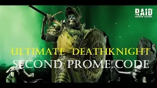 Ultimate Deathknight - Second Promo Code - Raid Shadow Legends