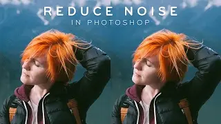 Reduce Noise & Sharpen Photos - Photoshop Tutorial [Photoshopdesire.com]