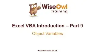 Excel VBA Introduction Part 9 - Object Variables