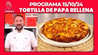 TORTILLA DE PAPA RELLENA por GABO COLACIOPPO | CUCINARE TV - Programa 15/10/24