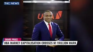 UBA Market Capitalisation Crosses N1Trillion Mark