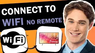 *QUICK GUIDE | Connect WIFI to Samsung TV if you don't have remote?