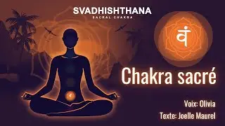 (BOUTIQUE) Méditation guidée - Rééquilibrer le chakra sacré