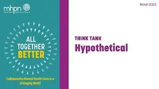 Hypothetical THINK TANK