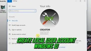 How to Create Local User Account Windows 10