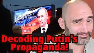 DeCoding Putins LAMEST Propaganda!