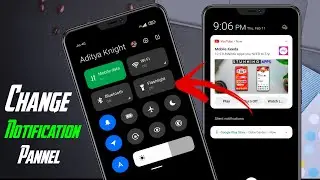 Change Notification Panel On Any Android |  Enable Control Center On Any Android | Change Status Bar