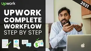 Upwork Complete Workflow[Step By Step] - How Upwork Works? | Farhan Aqeel