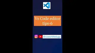 vs code editor tips | vscode editor shortcuts