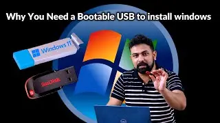 Why You Need a Bootable USB to install windows