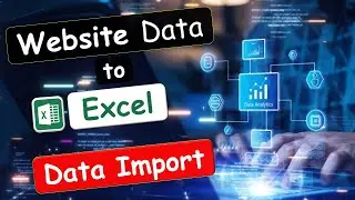 How to Import Web Data into Excel | How to Copy Data from Web to Excel