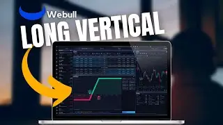 Buying Long Vertical Spreads on Webull