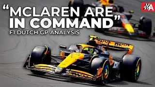 How Norris Dominated Zandvoort by Such a Margin -- F1 2024 Dutch GP Analysis