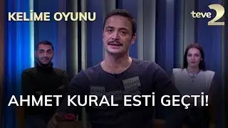 Kelime Oyunu: Ahmet Kural esti geçti!