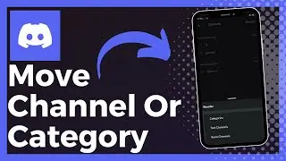 How To Move Discord Channel Or Category (Update)