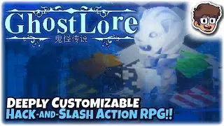 DEEPLY CUSTOMIZABLE HACK-AND-SLASH ACTION RPG! | Lets Try Ghostlore