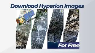 How to Download Hyperion Satellite Images | NASA Hyperspectral Sensor Tutorial