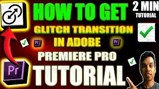 How To Get Glitch Transition Adobe Premiere Pro Tutorial