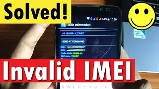 How to Fix/Repair Invalid IMEI Number Error in Android Phones