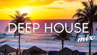 Mega Hits 2023 🌱 The Best Of Vocal Deep House Music Mix 2023 🌱 Summer Music Mix 2023 