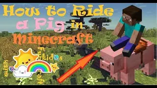 How to Ride a Pig in Minecraft | Minecraft Easy Tutorial | FunCraft Kidos Gaming Video