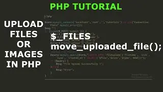 How To Upload Images or Files in PHP | File Upload in PHP | E-CODEC