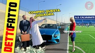 Fingetevi Sceicco e Acquistate una Squadra di Calcio - [Candid Camera] - Detto Fatto Ep.59 - theShow