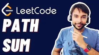 Path Sum (LeetCode 112) | Full solution with visuals and graphics | Study Algorithms