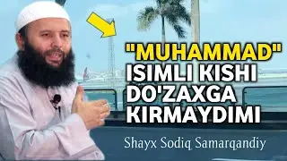 Muhammad isimli kishi... | Shayx Sodiq Samarqandiy