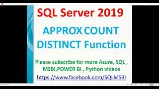 SQL 2019 New Features | Approx Distinct Count in sql 2019 | whats new in sql 2019