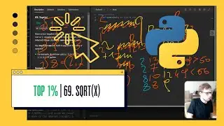 Crack the Code | Find the Square Root with Binary Search | Python - LeetCode 69. Sqrt(x)