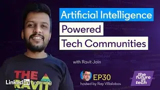 Building AI Powered Tech Communities