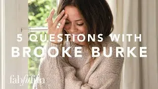 5 Questions With Fitness Queen Brooke Burke | FabFitFun