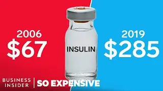 Why Insulin Is So Expensive | So Expensive