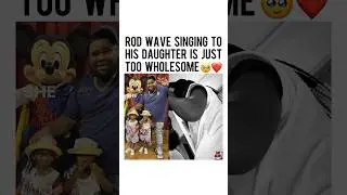 #RodWave showing off his vocals while singing to his daughter🥹❤️Is this father & daughter goals⁉️