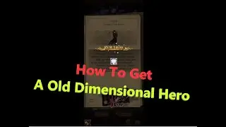 AFK Arena | How To Get A Old Dimensional Hero | Trinh Nguyen