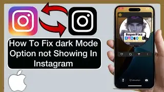 Fix Instagram Dark Mode Not Showing in 2025 | Easy Step-by-Step Solution!