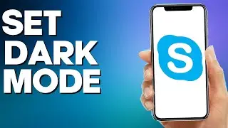 How to Set Dark Mode on Skype Mobile