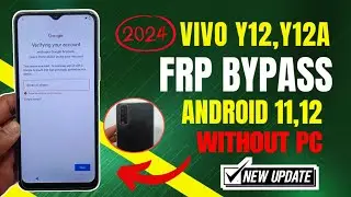 VIVO Y12S,Y12A FRP BYPASS  ANDROID 12 | All VIVO ANDROID 11,12 | Google Account Bypass (without pc)