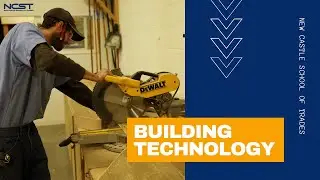 Building Technology Training at New Castle School of Trades