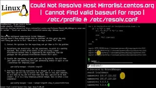 Could Not Resolve Host Mirrorlist.centos.org | Invalid baseurl for repo | etc/profile & resolv.conf