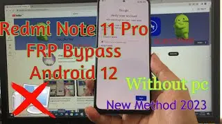 New Method 2023  | Redmi Note 11 Pro Android 12 FRP Bypass | Redmi Note 11 Pro Google Lock Remove ✔