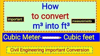 How to Convert m³ into ft³ // cubic Meter into cubic feet