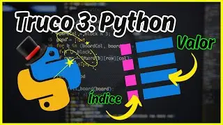 🎩 Truco 3 en Python ENUMERATE para ÍNDICES y VALORES | programación python practica