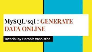 SQL : GENERATE DATA ONLINE