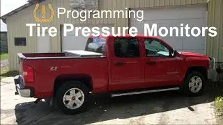 2011 Silverado: Programming the Tire Pressure Monitoring System (TPMS)