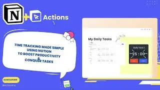 Boost your productivity with Notion and Actions.so's time tracking widget (Pomodoro/Time Bucketing)