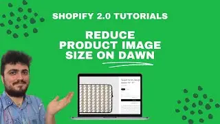 How to reduce main product images size in Dawn theme - Shopify 2.0 Tutorials